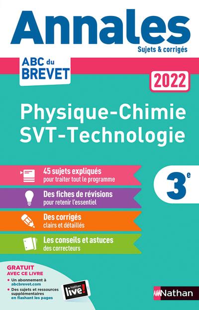 Annales brevet 2022- physique chimie - svt - techno - corrige