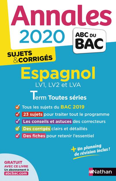 Annales bac 2020 espagnol term toutes series - sujets & corriges