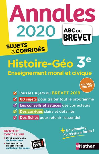 Annales brevet 2020 histoire-geo 3e enseignement moral et civique - sujets & corriges