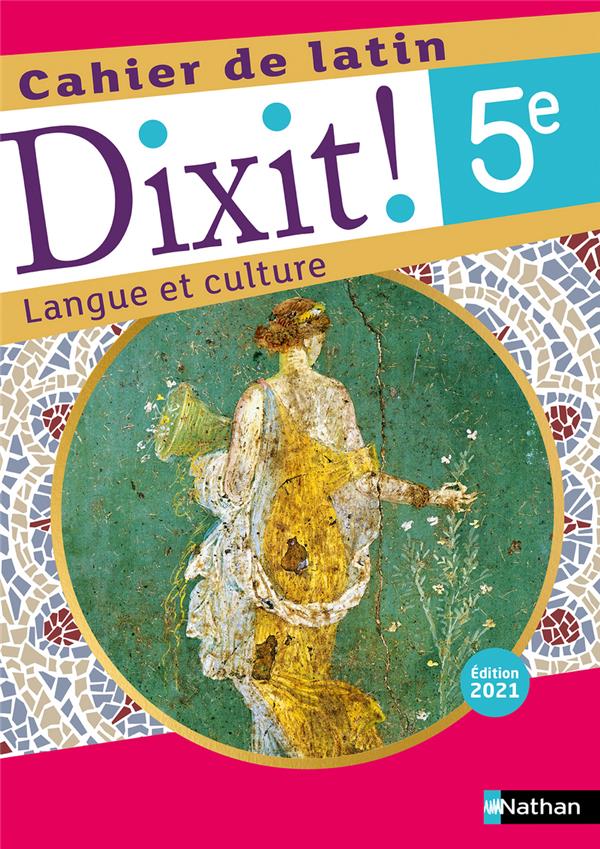 Dixit Latin 5e-4e-3e Manuel 2018 