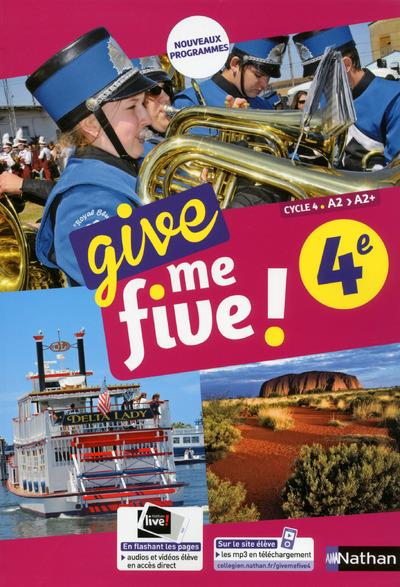 GIVE ME FIVE ! 4EME - MANUEL 2017