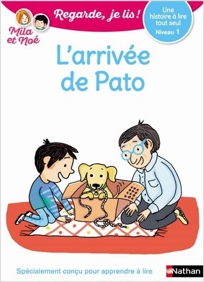 L'arrivee de pato - niveau 1 - regarde je lis ! - une histoire a lire tout seul