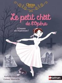 Le petit chat de l'opera - frissons en repetition !