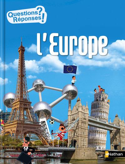 L'EUROPE - QUESTIONS ? REPONSES !
