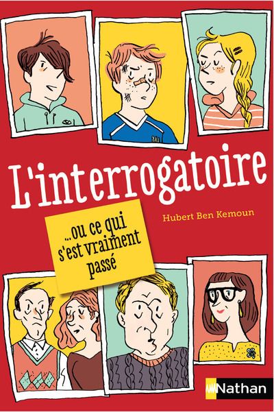 L'interrogatoire ... ou ce qui s'est vraiment passe