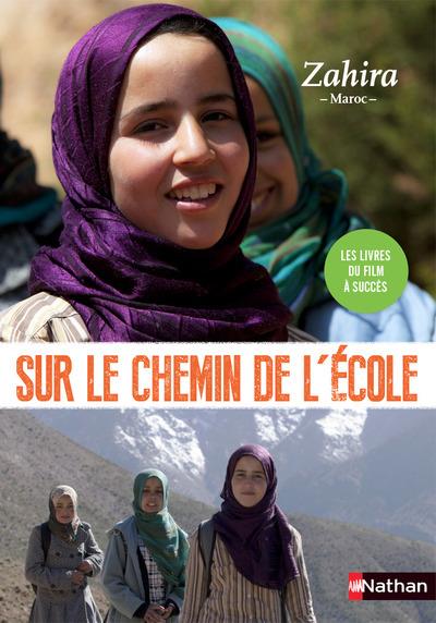 Sur les chemins de l'ecole:zahira
