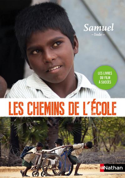SUR LES CHEMINS DE L'ECOLE:SAMUEL