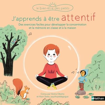 J'apprends a etre attentif
