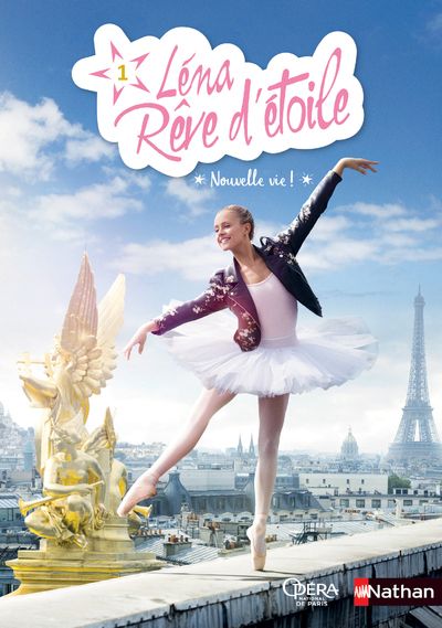 Lena, reve d'etoile - tome 1 nouvelle vie ! - vol01