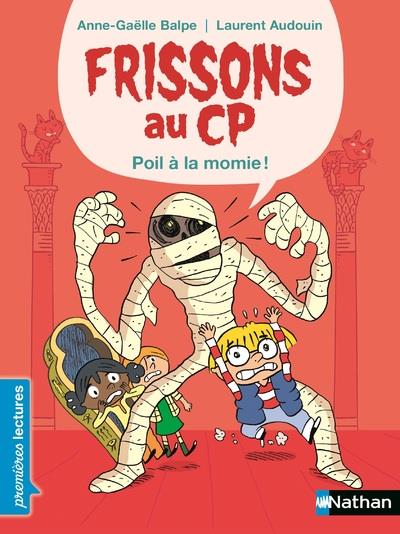Frissons au cp : poil a la momie