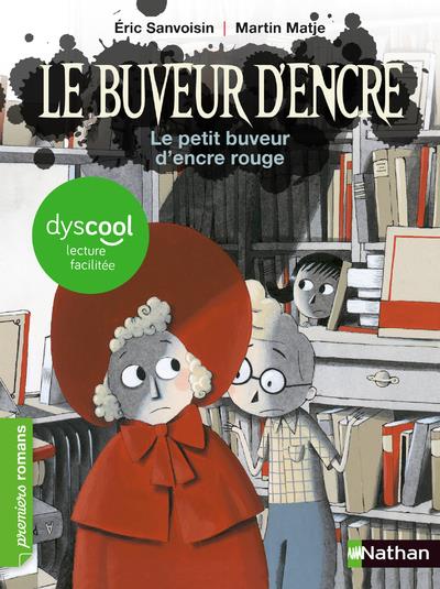 DYSCOOL - LE PETIT BUVEUR D'ENCRE ROUGE
