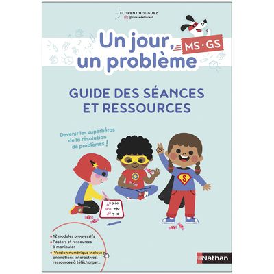 Un jour, un probleme - ms-gs - guide des seances et ressources
