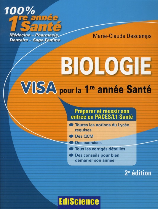 1 - VISA POUR LA 1RE ANNEE SANTE - T01 - BIOLOGIE VISA POUR LA 1RE ANNEE SANTE - 2E EDITION - PREPAR