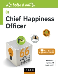 LA BOITE A OUTILS DU CHIEF HAPPINESS OFFICER
