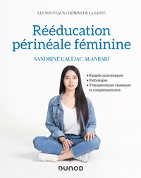 REEDUCATION PERINEALE FEMININE