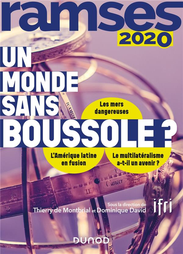 Ramses 2020 - un monde sans boussole ?