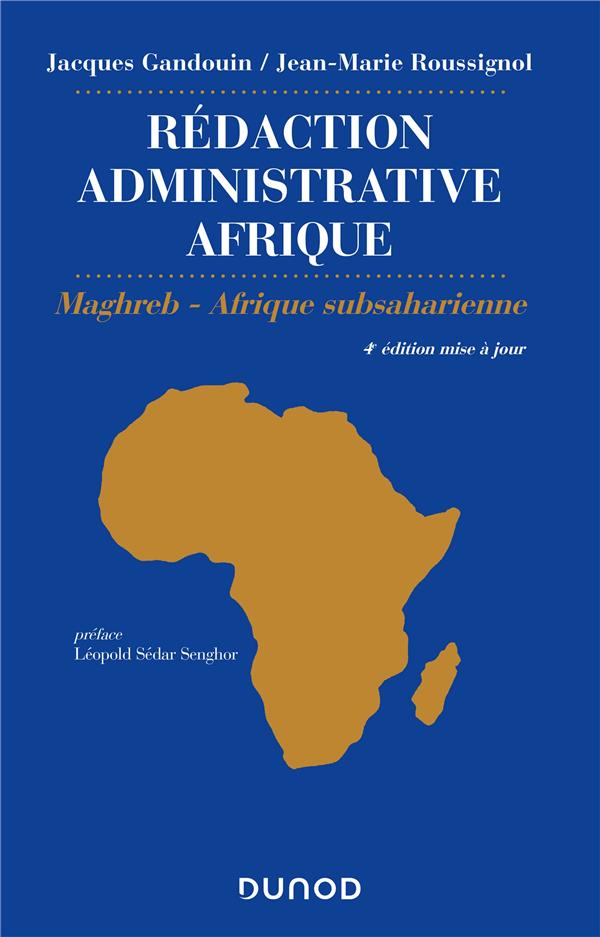 REDACTION ADMINISTRATIVE AFRIQUE (EXPORT) - 4E ED. - MAGHREB - AFRIQUE SUBSAHARIENNE