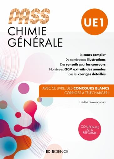 PASS CHIMIE GENERALE - MANUEL : COURS + ENTRAINEMENTS CORRIGES