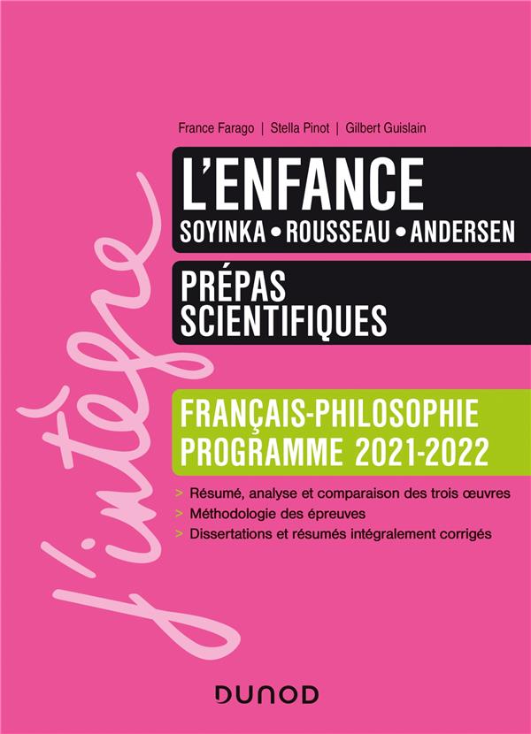 L'ENFANCE - PREPAS SCIENTIFIQUES FRANCAIS-PHILOSOPHIE - 2021-2022