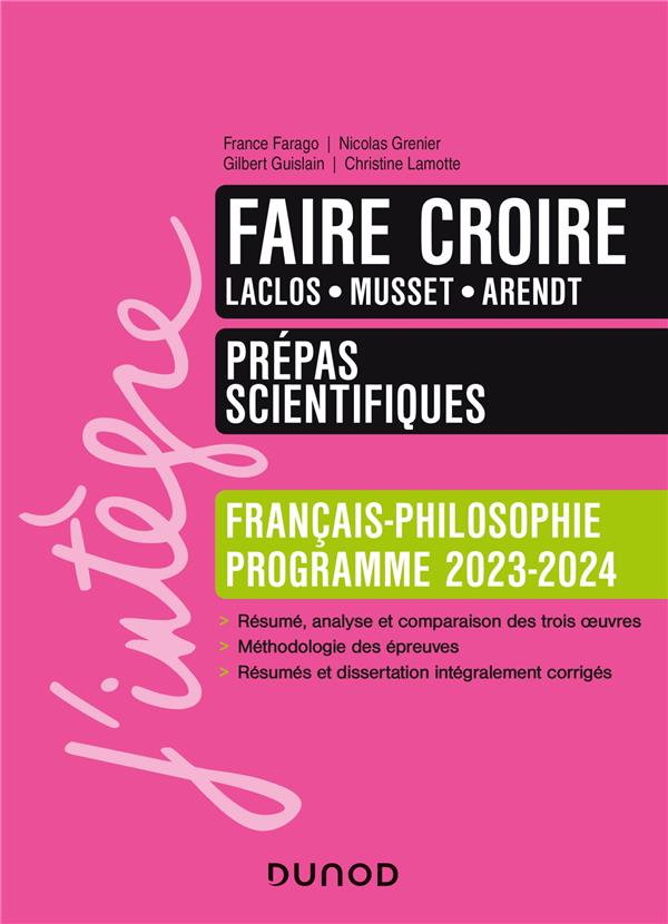 FAIRE CROIRE - MANUEL PREPAS SCIENTIFIQUES FRANCAIS-PHILOSOPHIE - 2023-2024