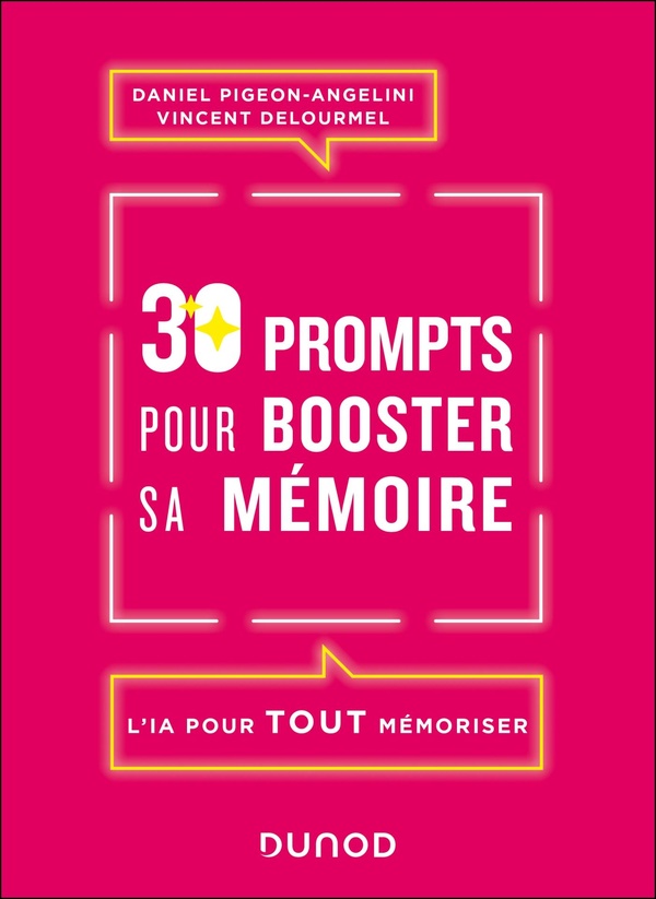 30 prompts pour booster sa memoire - l'ia pour tout memoriser