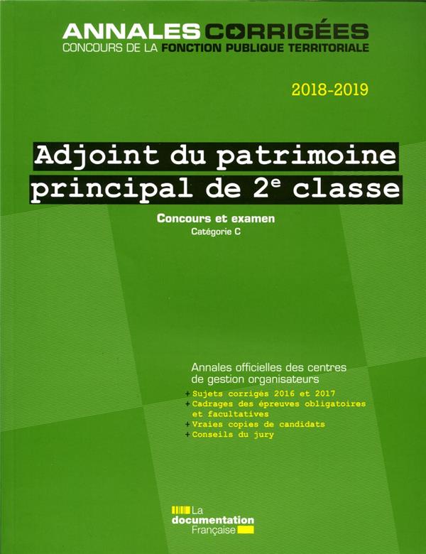ADJOINT DU PATRIMOINE DE 2E CLASSE 2018-2019 - CONCOURS ET EXAMEN