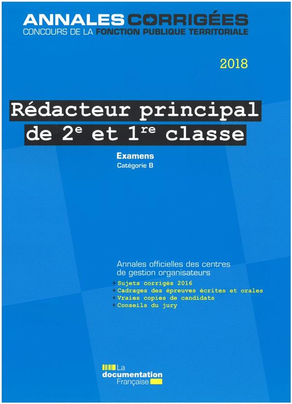 REDACTEUR PRINCIPAL DE 2E ET 1RE CLASSE 2018 - EXAMENS PROFESSIONNELS