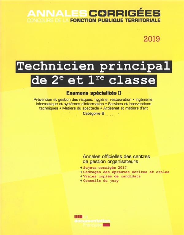 TECHNICIEN PRINCIPAL DE 2E ET 1RE CLASSE 2019 - EXAMENS SPECIALITES II