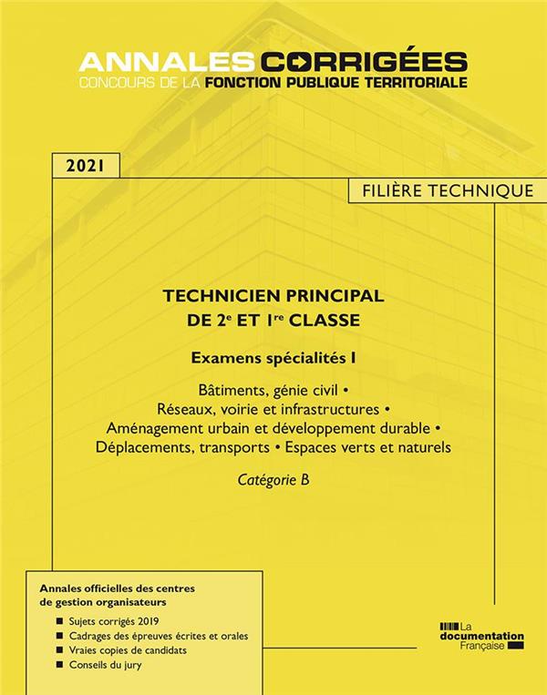 TECHNICIEN PRINCIPAL DE 2E ET 1RE CLASSE 2021 - EXAMENS SPECIALITE 1 - EXAMEN SPECIALITES 1