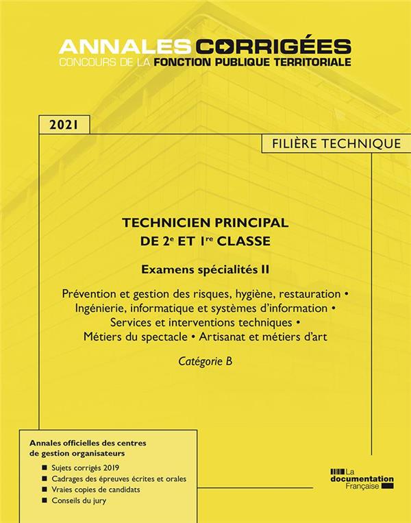 TECHNICIEN PRINCIPAL DE 2E ET 1RE CLASSE 2021 - EXAMENS SPECIALITES II