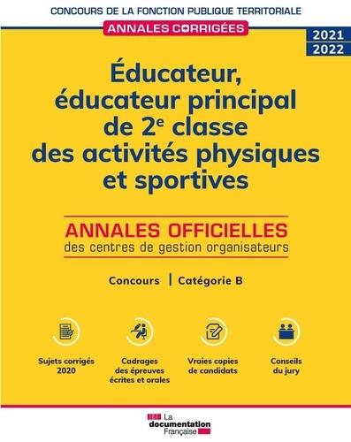 EDUCATEUR, EDUCATEUR PRINCIPAL DE 2E CLASSE DES ACTIVITES PHYSIQUES ET SPORTIVES 2021-2022 - CONCOUR