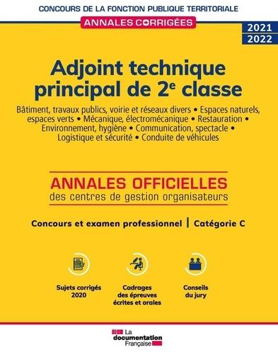 ADJOINT TECHNIQUE PRINCIPAL DE 2E CLASSE 2021-2022 - CONCOURS ET EXAMEN PROFESSIONNEL CATEGORIE C