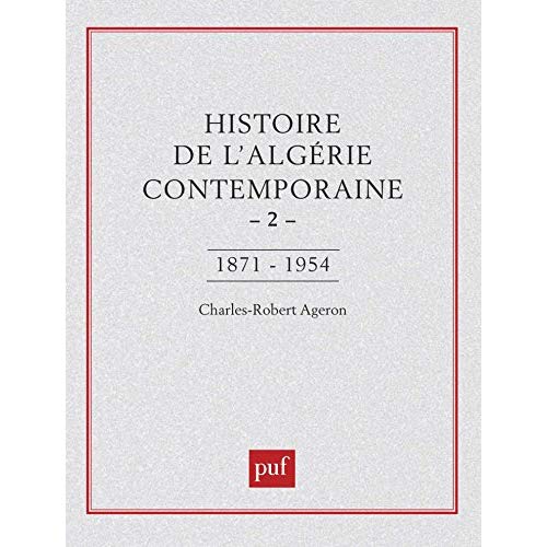 HISTOIRE DE L'ALGERIE CONTEMPORAINE