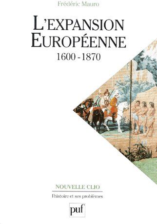 L'expansion europeenne, 1600-1870