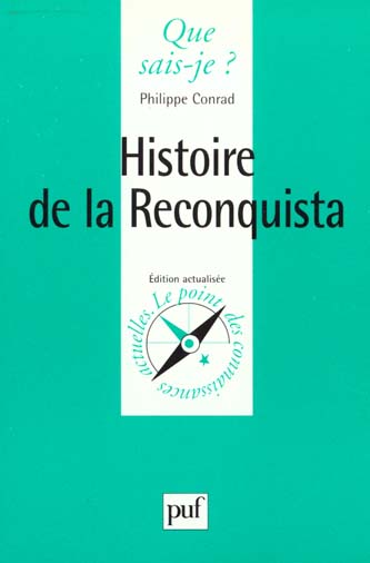 HISTOIRE DE LA RECONQUISTA