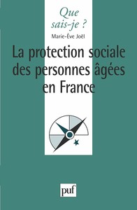 LA PROTECTION SOCIALE DES PERSONNES AGEES