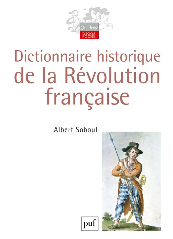 Dictionnaire historique de la revolution francaise
