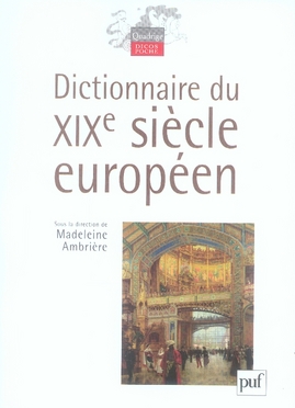Dictionnaire du xixe siecle europeen