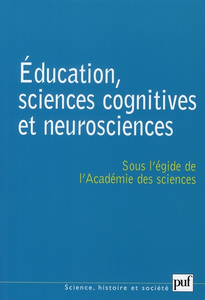 EDUCATION, SCIENCES COGNITIVES ET NEUROSCIENCES - SEMINAIRE