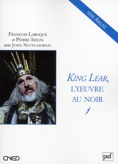 KING LEAR, L'OEUVRE AU NOIR