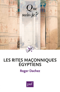 LES RITES MACONNIQUES EGYPTIENS