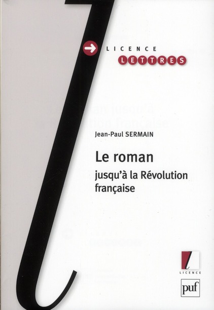 LE ROMAN JUSQU'A LA REVOLUTION FRANCAISE