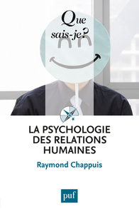 LA PSYCHOLOGIE DES RELATIONS HUMAINES