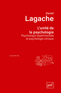 L'UNITE DE LA PSYCHOLOGIE - PSYCHOLOGIE EXPERIMENTALE ET PSYCHOLOGIE CLINIQUE