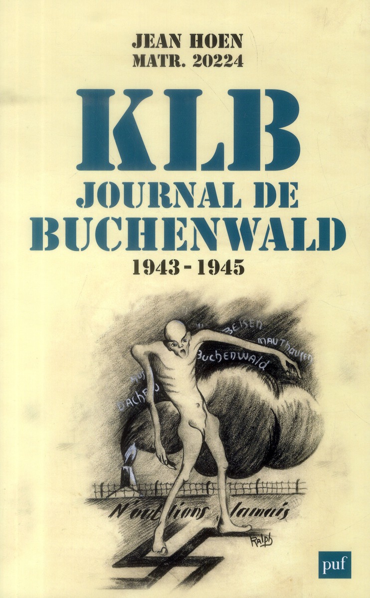 K.L.B. JOURNAL DE BUCHENWALD (1943-1945)
