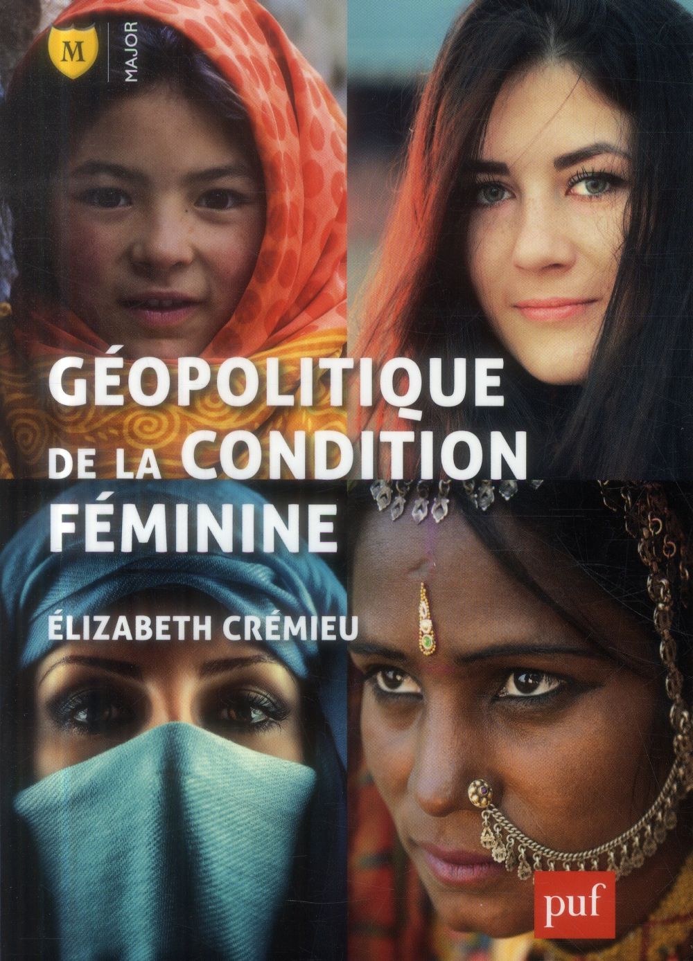 GEOPOLITIQUE DE LA CONDITION FEMININE