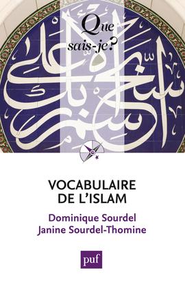VOCABULAIRE DE L'ISLAM (2ED) QSJ 3653