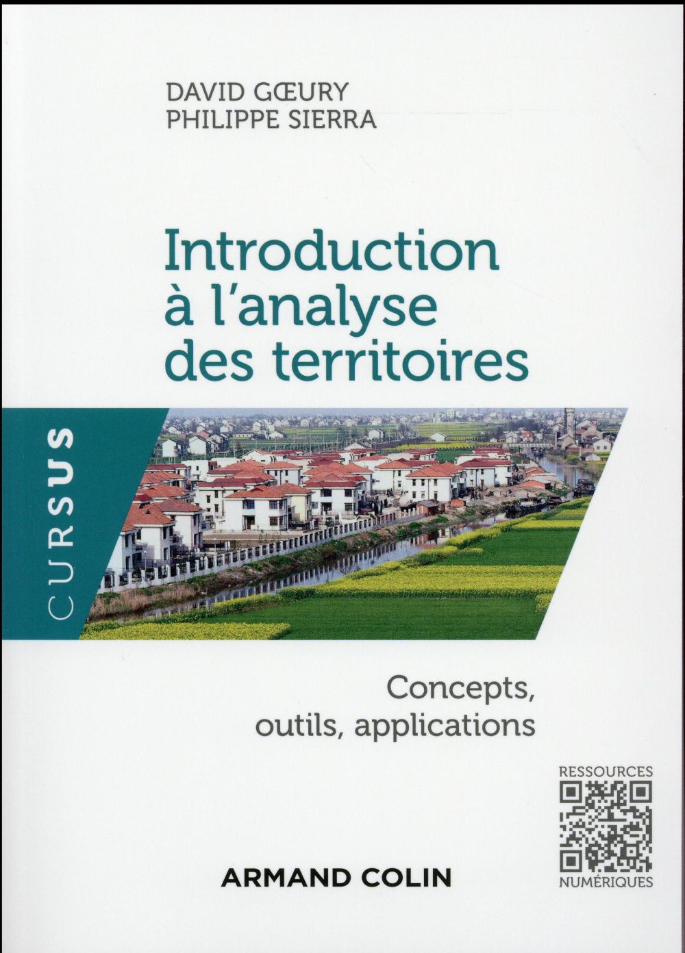 INTRODUCTION A L'ANALYSE DES TERRITOIRES - CONCEPTS, OUTILS, APPLICATIONS