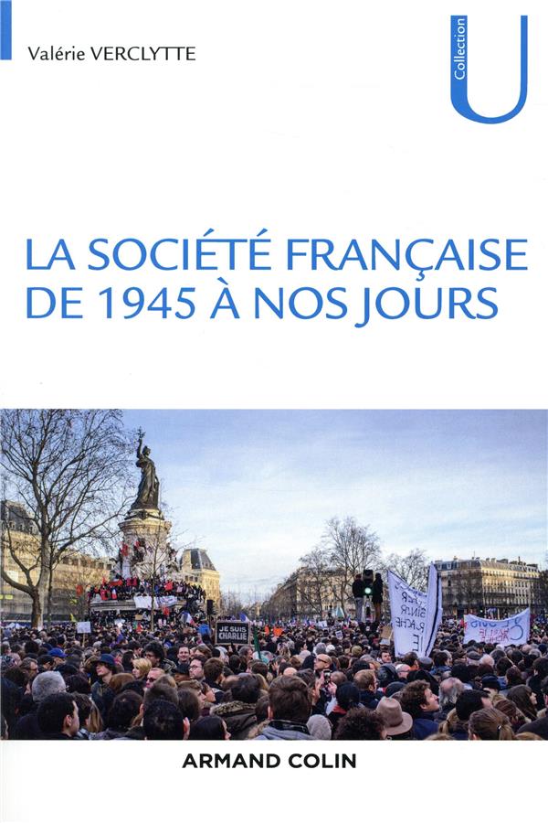 La societe francaise de 1945 a nos jours