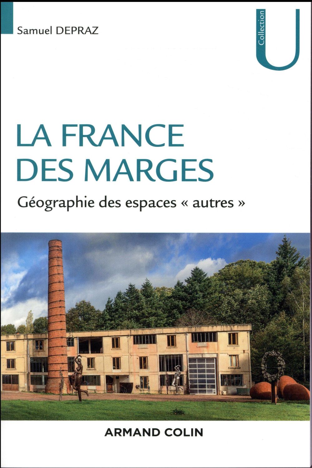 LA FRANCE DES MARGES - GEOGRAPHIE DES ESPACES  AUTRES